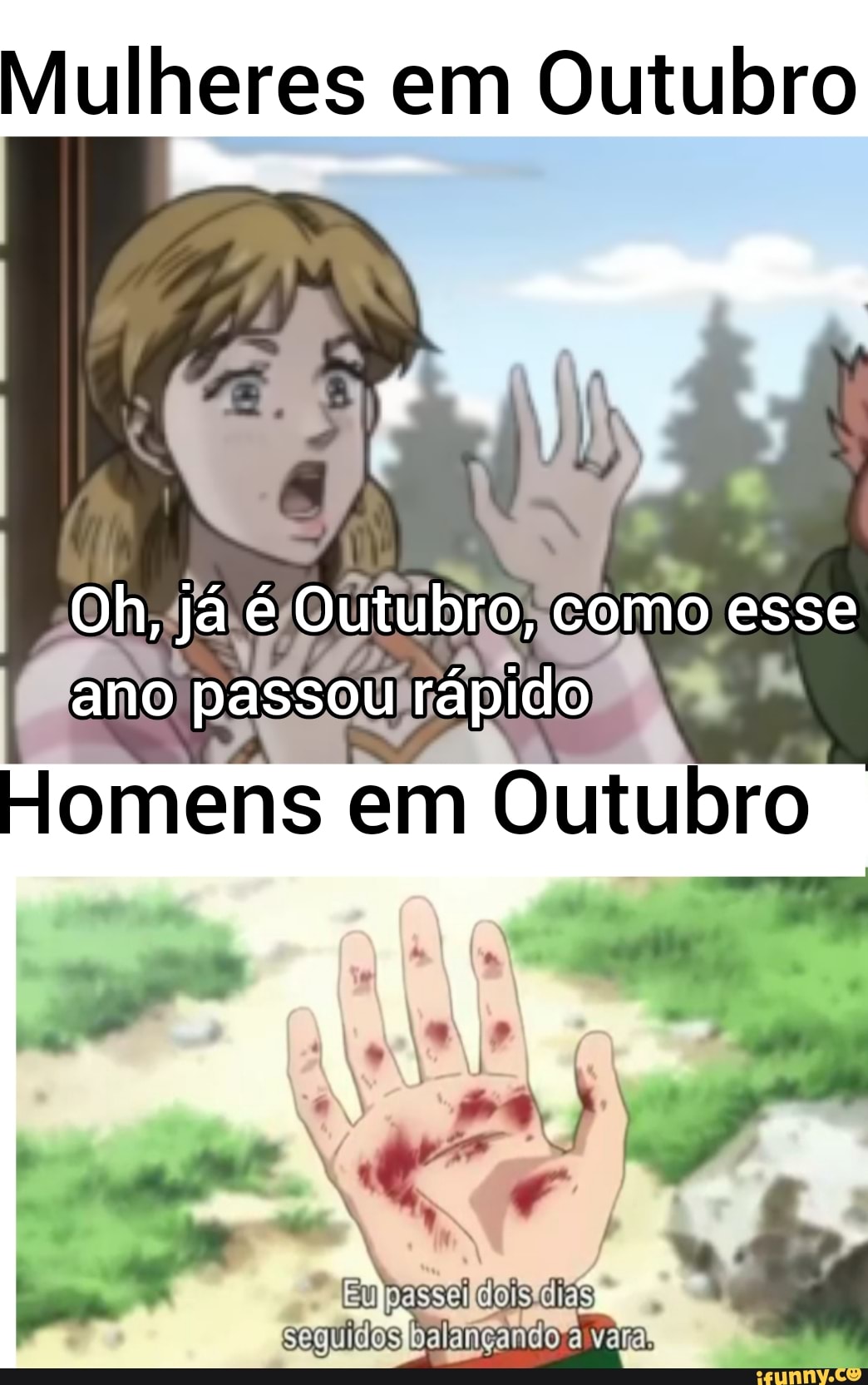 Mulheres em Outubro Oh, já é Outubro, como esse I ano passou rápido Homens  em Outubro balangando-a vara. - iFunny Brazil