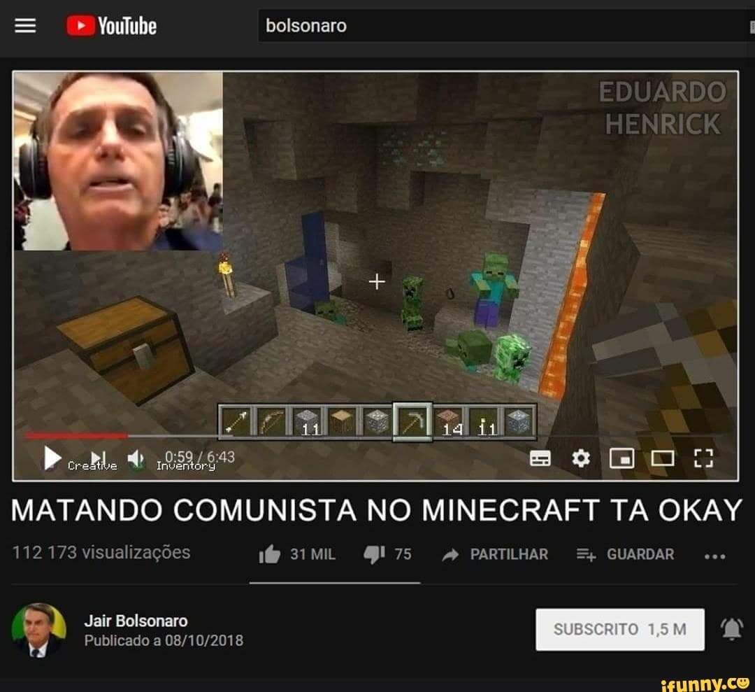 Comunidade de Minecraft on X: bolsonaro jogando minecraft   / X