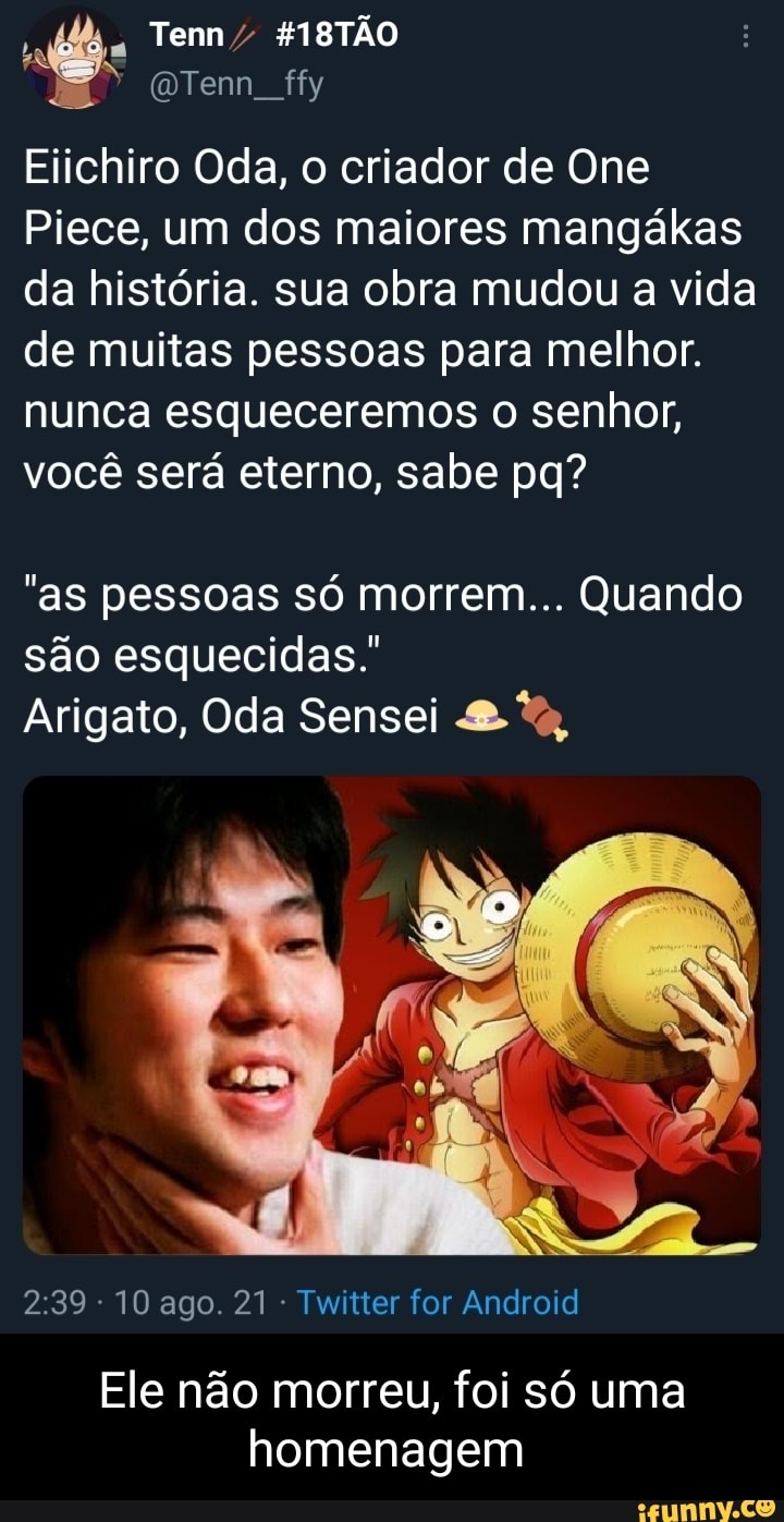 O criador de One Piece, Oda-Sensei, publica uma carta para os fãs