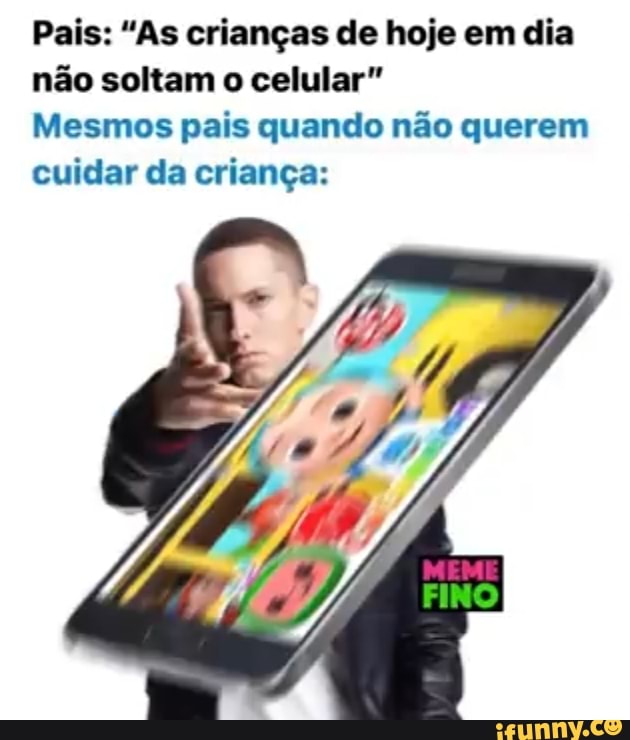 Quando você está tranquilo com o seu celular e uma criança se aproxima. Tem  jogos? - Memes