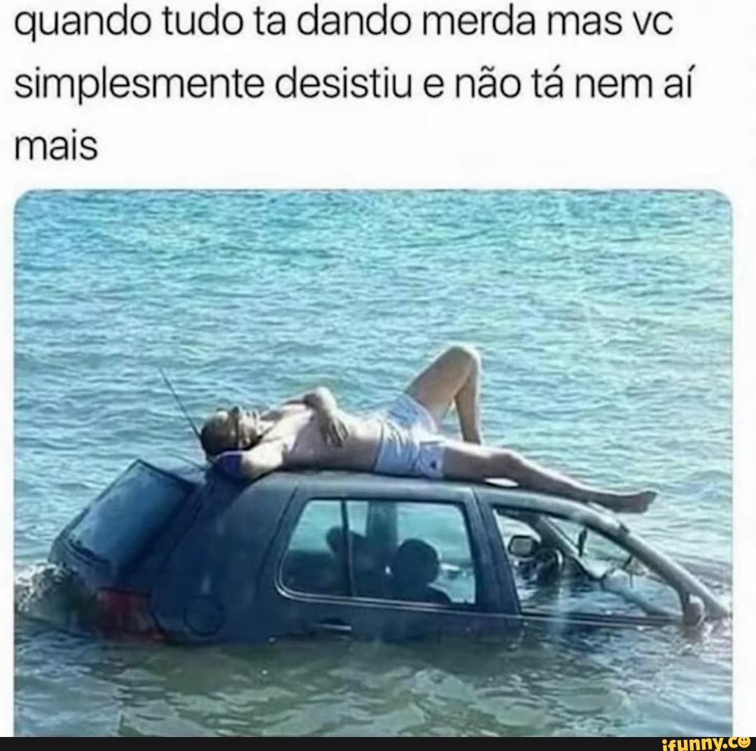 Nossa q meme obrigado mano vc animou meu dia de qualidade q merda de meme  com base saturada - iFunny Brazil