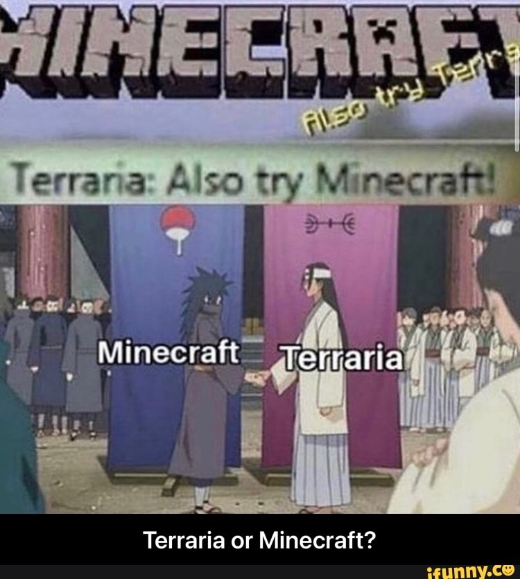 Terraria é ruim É só uma cópia de minecraft Eu nunca joguei ou vi alguém  jogando mas pelas imagens que eu vi na internet - iFunny Brazil