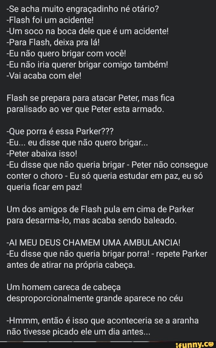 Apaguei isso e postei dnv porque botei o flair errado, meu primeiro