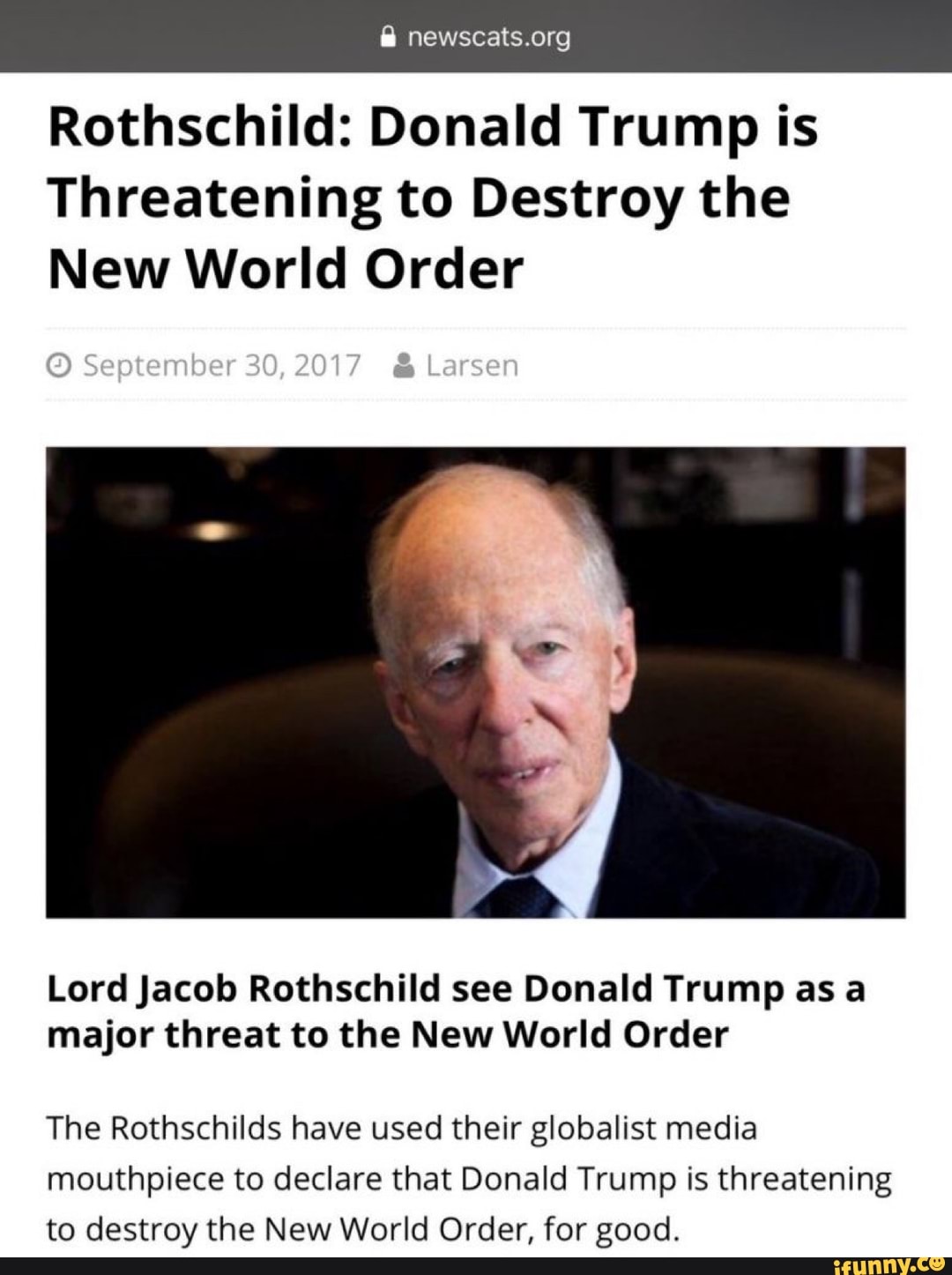 Rothschild: Donald Trump is Threatening to Destroy the New World Order ...