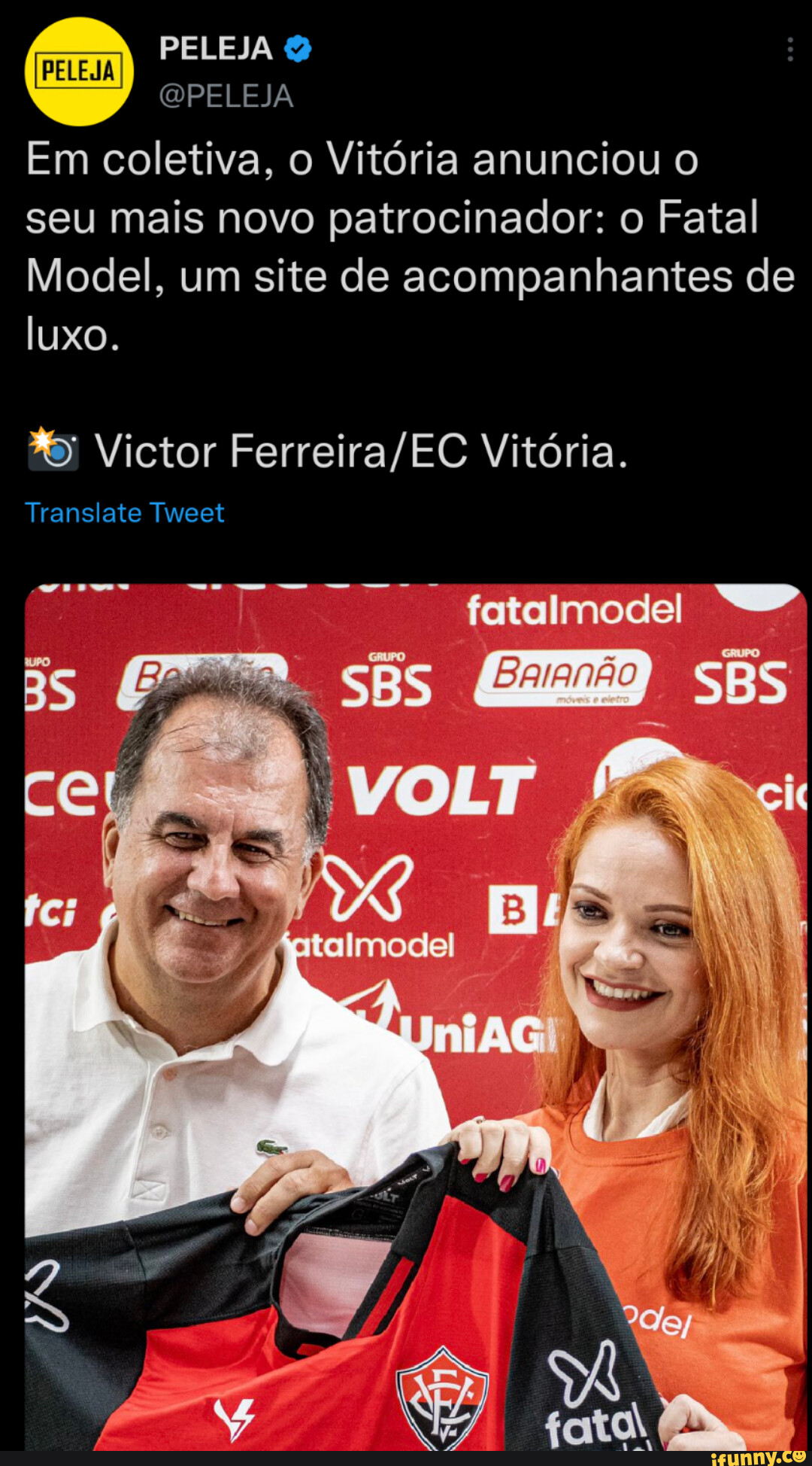 PELEJA QPELEJA PELEJA Em coletiva, o Vitória anunciou o seu mais novo  patrocinador: o Fatal Model, um site de acompanhantes de Victor Vitória.  UXO. Translate Tweet am sBs atalmode - iFunny Brazil