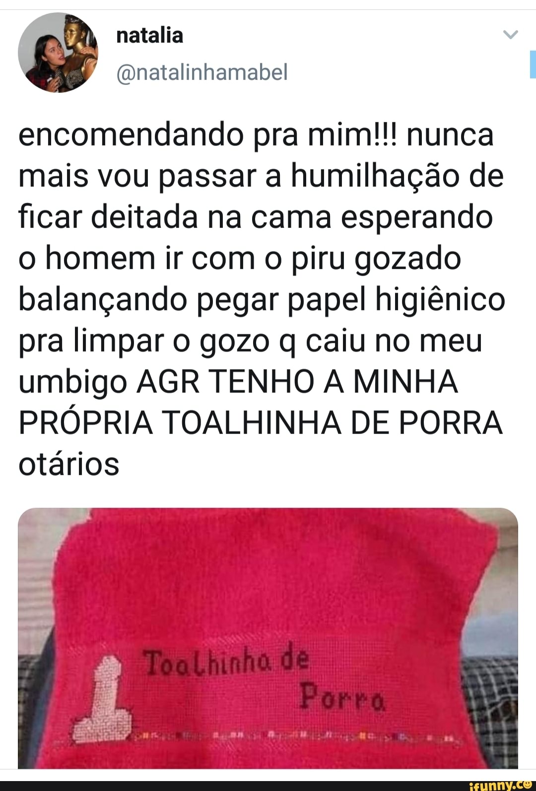 Encomendando pra mim!!! nunca mais vou passar a humilhação de ficar deitada  na cama esperando