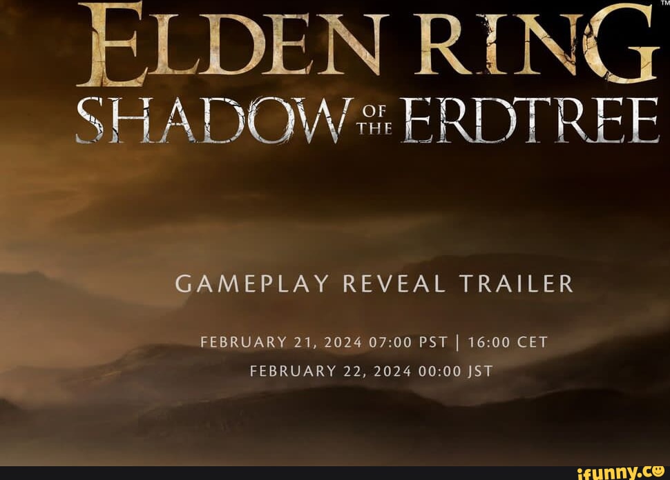 DEN RING SHADOW ERDTREE LAY REVEAL TRAILER FEBRUARY 21 2024 PST I CET   B94c5eb0cb7af36f8ac39b1315973dc5b14df943a30d4c6c6ca67bcc9da98459 1 