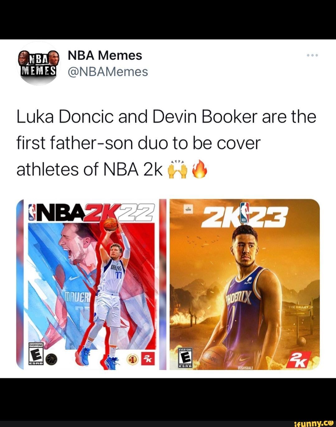 NBA Memes MENES @NBAMemes Luka Doncic and Devin Booker are the first  father-son duo to be cover athletes of NBA - iFunny Brazil