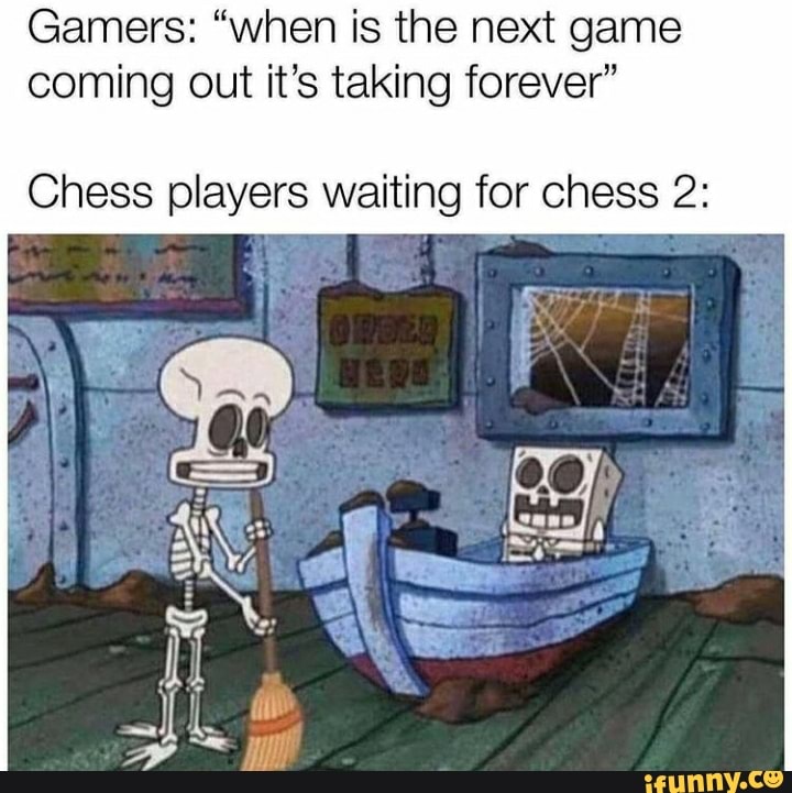 Never playing fps chess again ar - iFunny