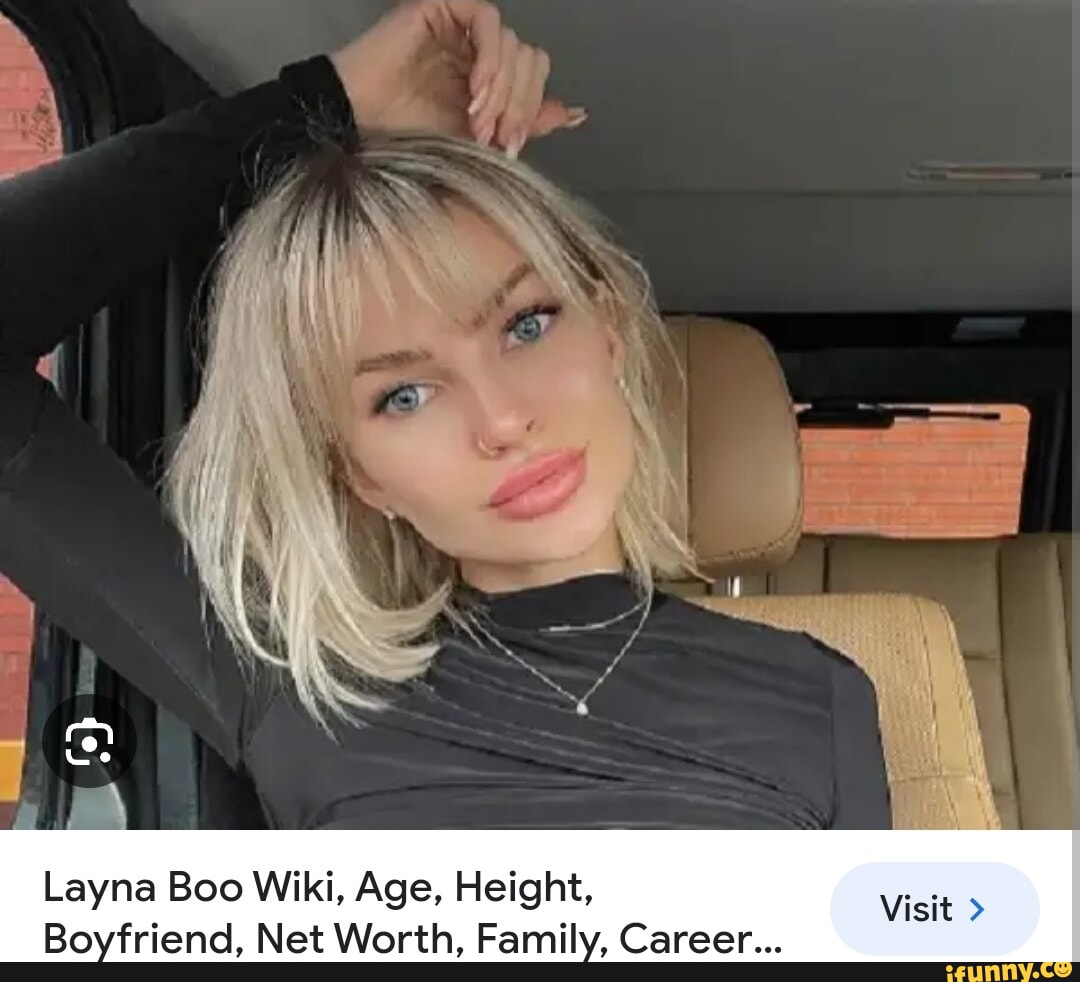 We Layna Boo Wiki, Age, Height, Boyfriend, Net Worth, Family, Career...  Visit - iFunny Brazil