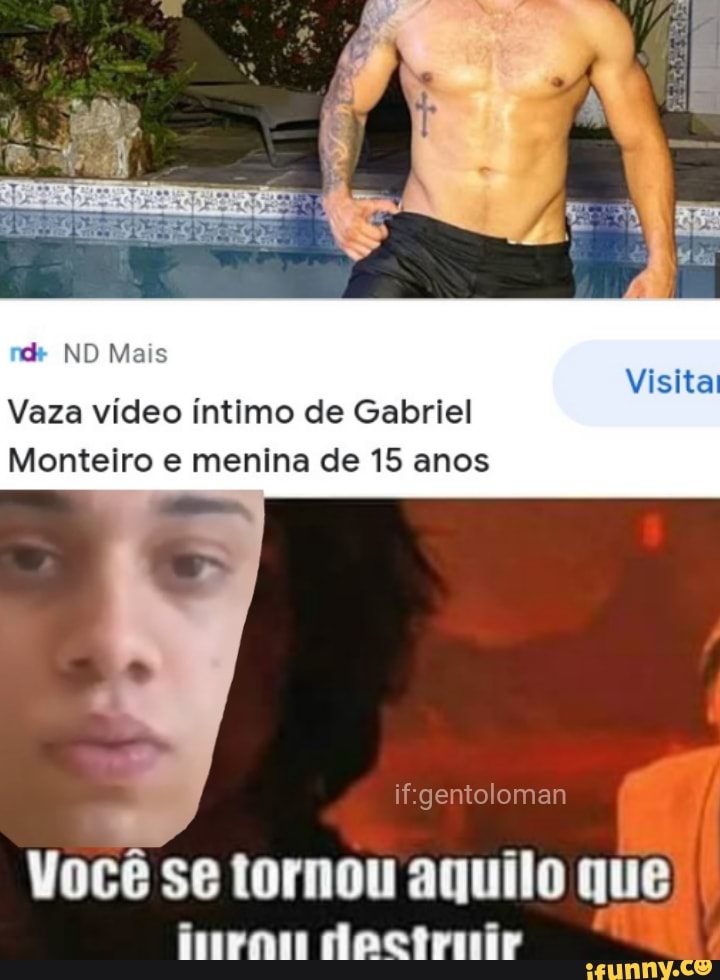 Visita Nd Mais Vaza Vídeo Intimo De Gabriel Monteiro E Menina De 15