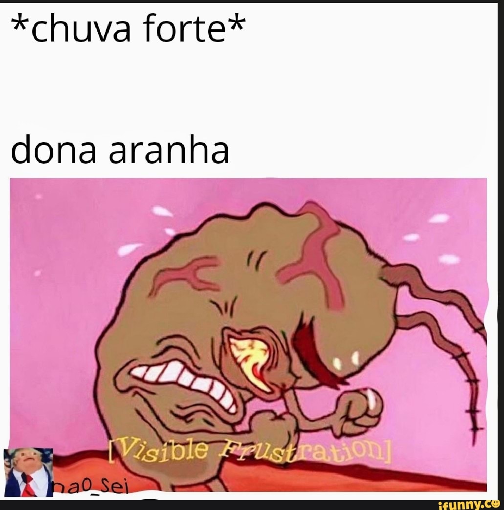 A dona aranha subiu pela parede, veio a chuva forte e a derrubou