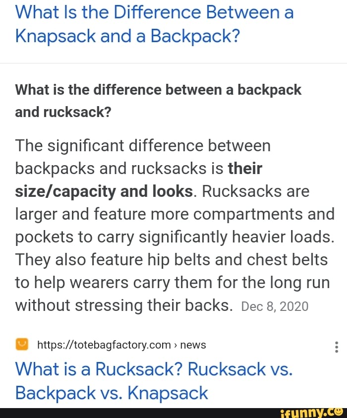 What Is the Difference Between a Knapsack and a Backpack? What is the