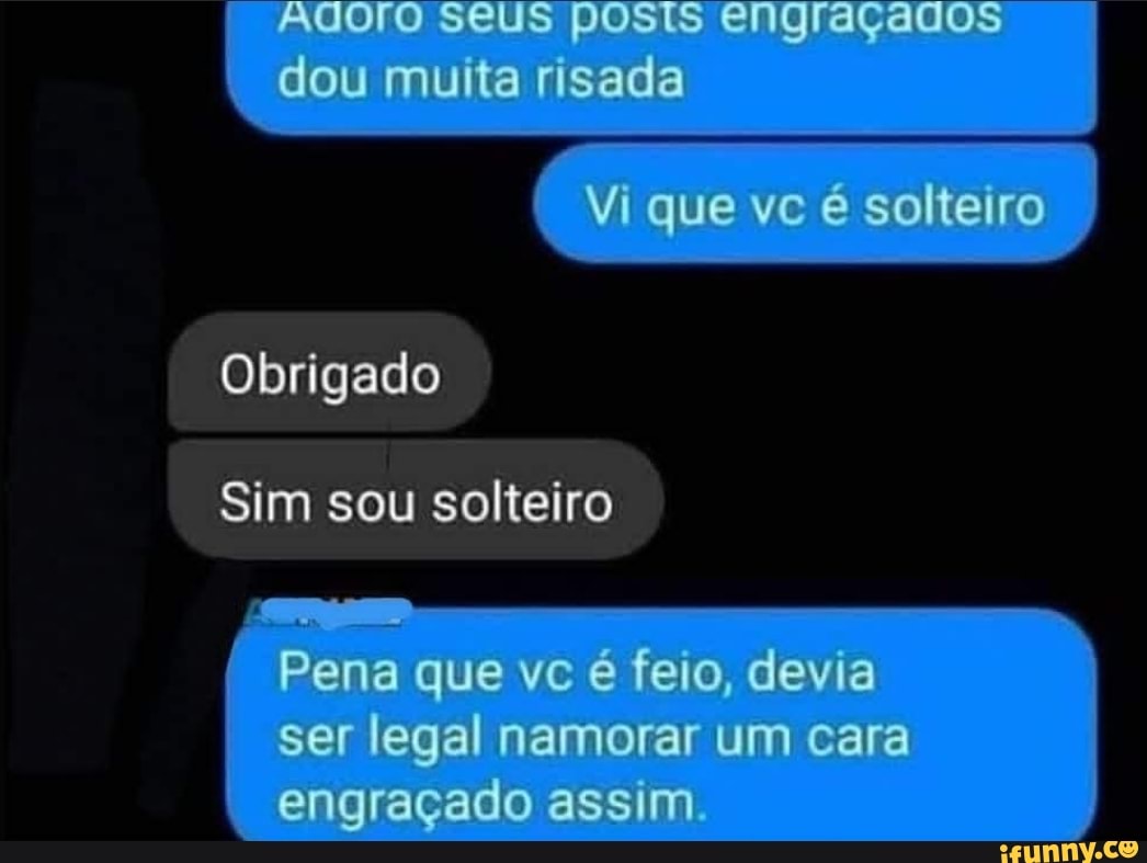 Eu dou muita risada