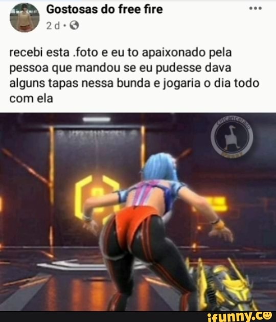 Gostosas do free fire aoe essa foi a mais safada q eu ja encontrei