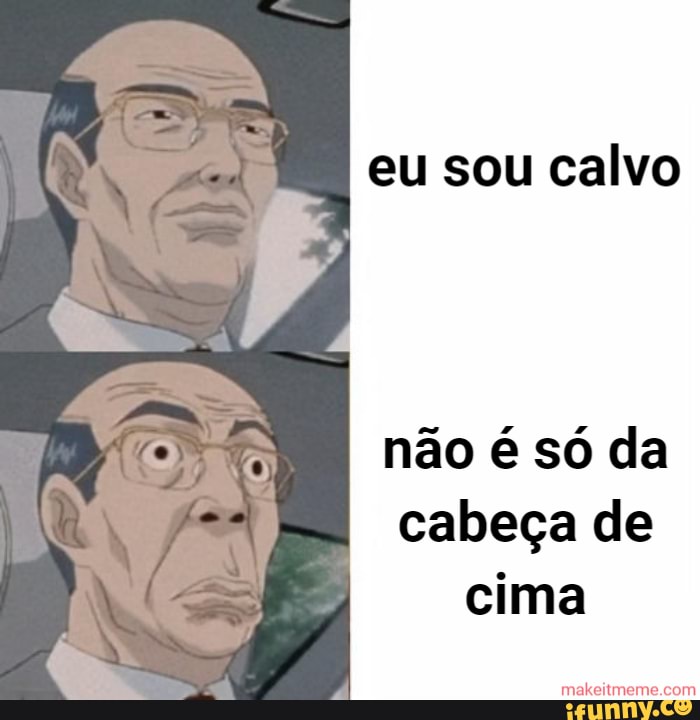 eu sou calvo? 