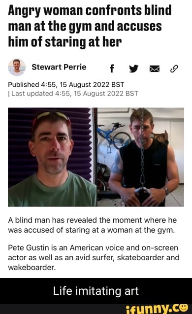 Blind man says he was kicked out of the gym for staring at a woman