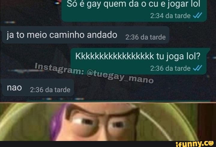 Lol é jogo de viado agora? Kkkkkkk Jogos no clima do orgulho