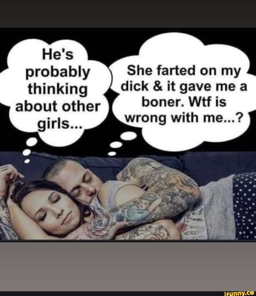 She farted on my dick