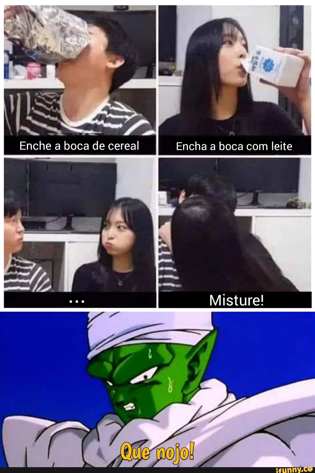 Encha a boca com leite Enche a boca de cereal Misture! - iFunny Brazil