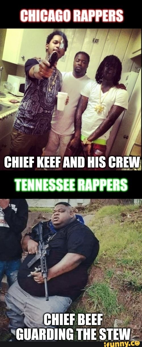 CHICAGO RAPPERS CHIEF KEEF AND HIS CREW TENNESSEE RAPPERS CHIEF BEEF ...