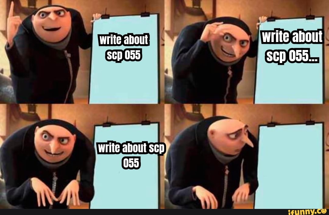Write about write about Sp 055 scp 055 Write about scp 055
