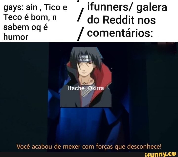 Você é mais tico ou teco?