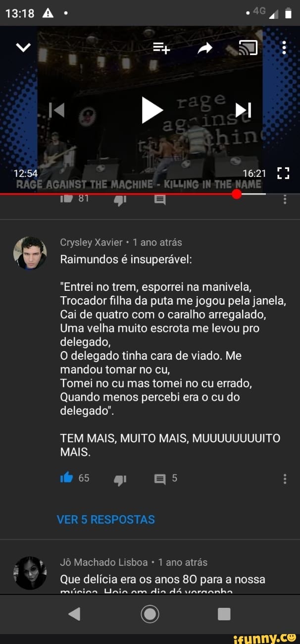 Entrei no trem, esporrei na manivela, Trocador filha da puta me jogou pela  janela, Cai de