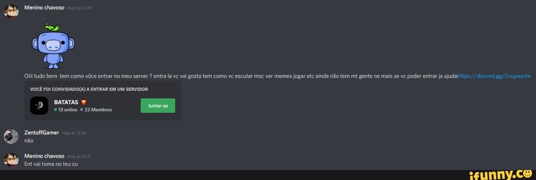 Oi gente, eu tenho um server de shitpost no discord mas tem quase