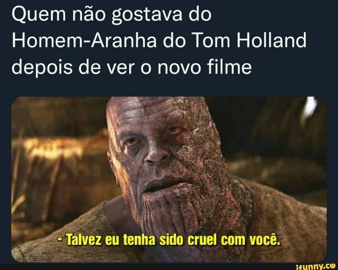 Quem não gostava do Homem Aranha do Tom Holland depois de ver o novo filme Talvez eu tenha sido