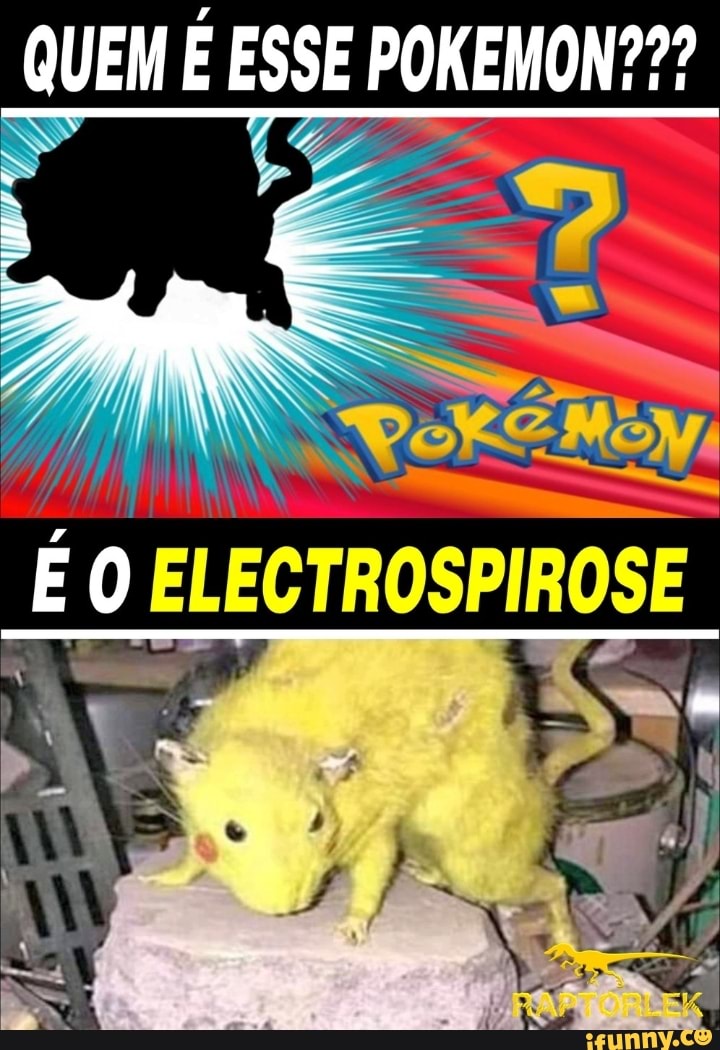 Quem vence? Literalmente o Um rato elétrico, deus Pokémon mas ele é do  balacobaico OU - iFunny Brazil