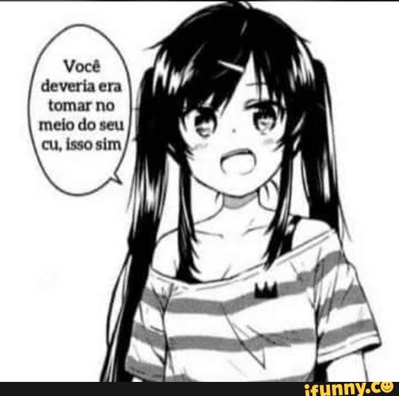 Quando uma pessoa vem te dar Snoilers ANIMES MEMES BR N - iFunny