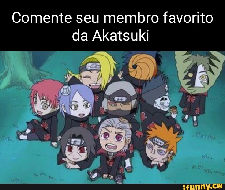 Qual é o seu membro Favorito da Akatsuki?