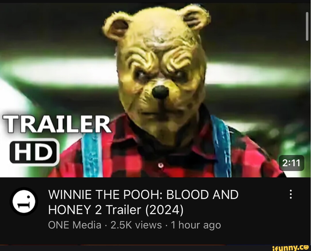 TRAILER WINNIE THE POOH BLOOD AND HONEY 2 Trailer (2024) ONE Media 2
