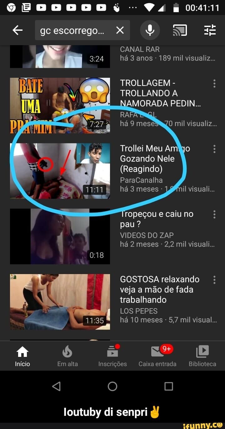 TROLLAGEM TROLLANDO A MORADA PEDIN... Trollei Meu Amigo Gozando Nele  ropeçou e caiu no VIDEOS DO ZAP 4 GOSTOSA relaxando veja a mão de fada  trabalhando - Ioutuby di senpri✌️ - iFunny Brazil