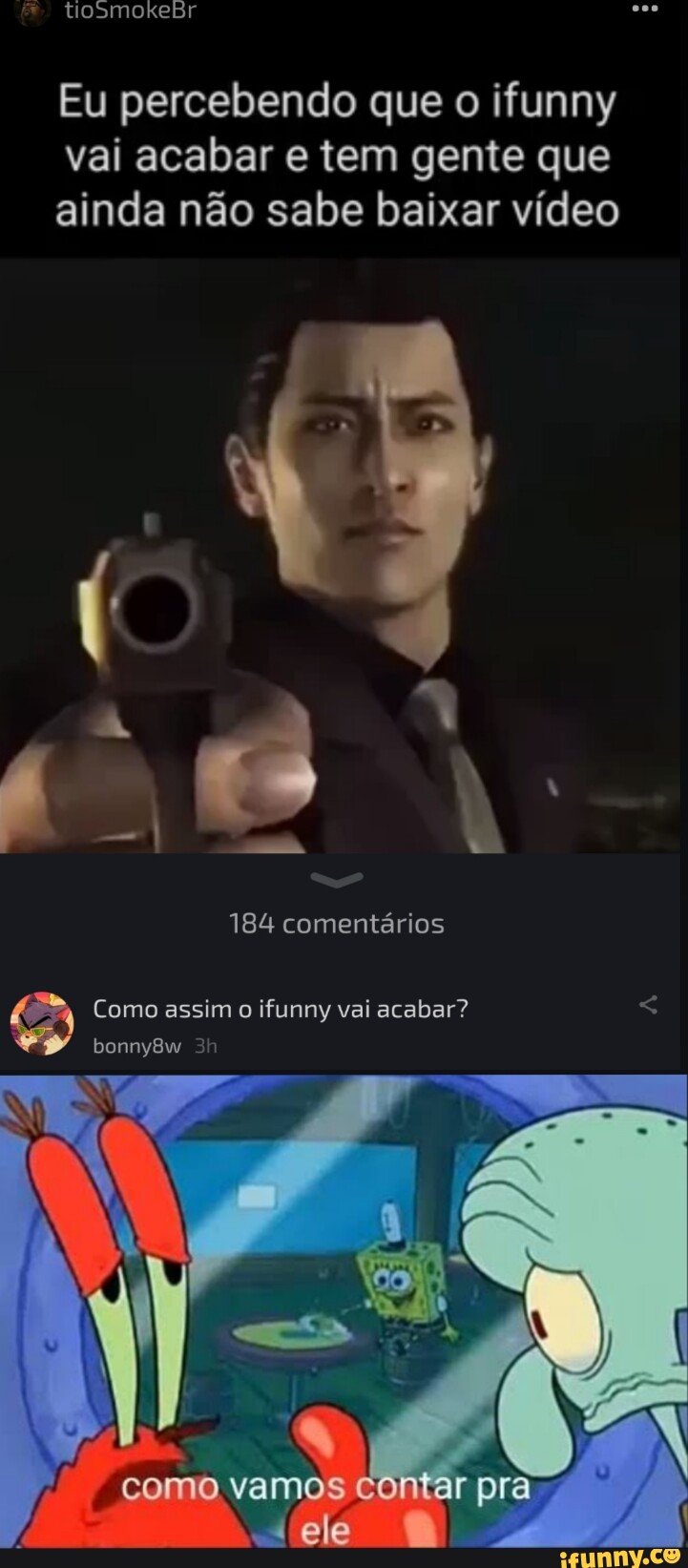 Memes de imagem VLVolkqk8 por xP3dro: 8 comentários - iFunny Brazil