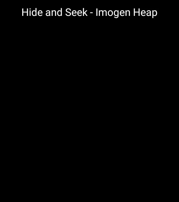 Meaning of Hide and Seek by Imogen Heap