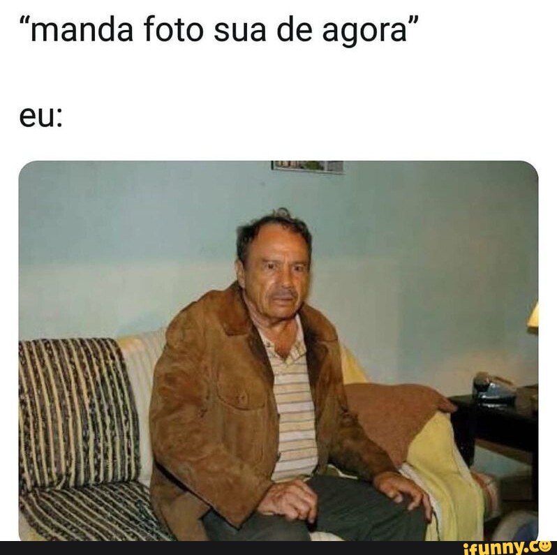 manda foto sua - Meme by Resacc :) Memedroid