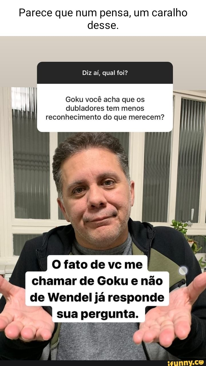 Você conhece quais dubladores?