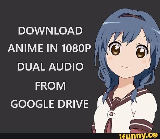Baixar Animes Via Google Drive BR�