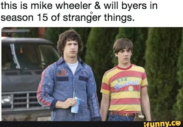 Which Will Byers Meme???