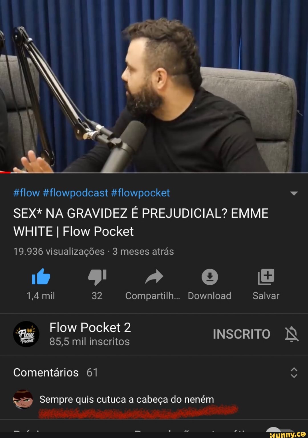 &flow &flowpodcast Hflowpocket SEX* NA GRAVIDEZ É PREJUDICIAL? EMME WHITE I  Flow Pocket 19.936 visualizações -