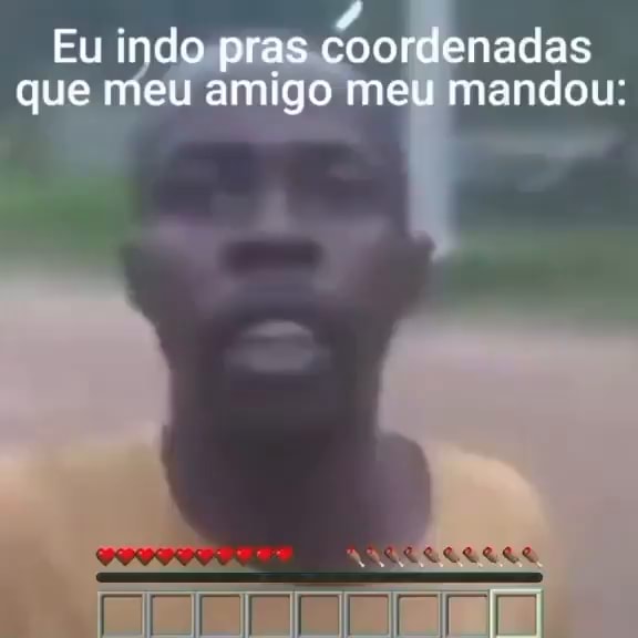 jogo legalvou chamar meu amigo para jogar! > passa as coordenadas da tua  casa! kTok (Gpalmeiras.editsbr - iFunny Brazil