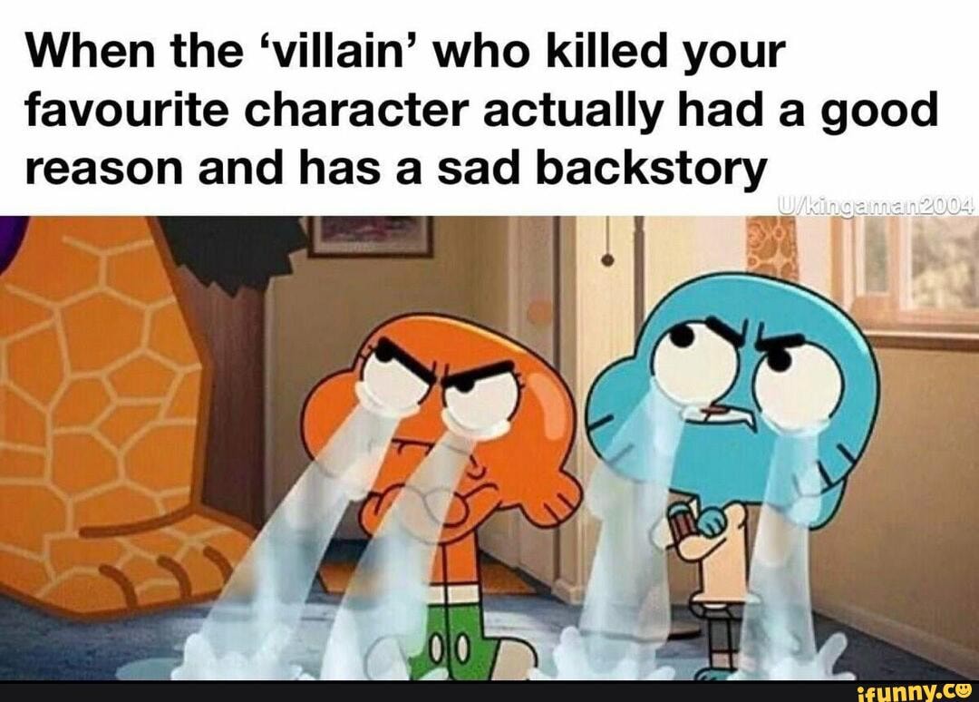 When you make a cool villainwith a tragic backstory and your players kill  it in a single round Look cred my boy. - iFunny
