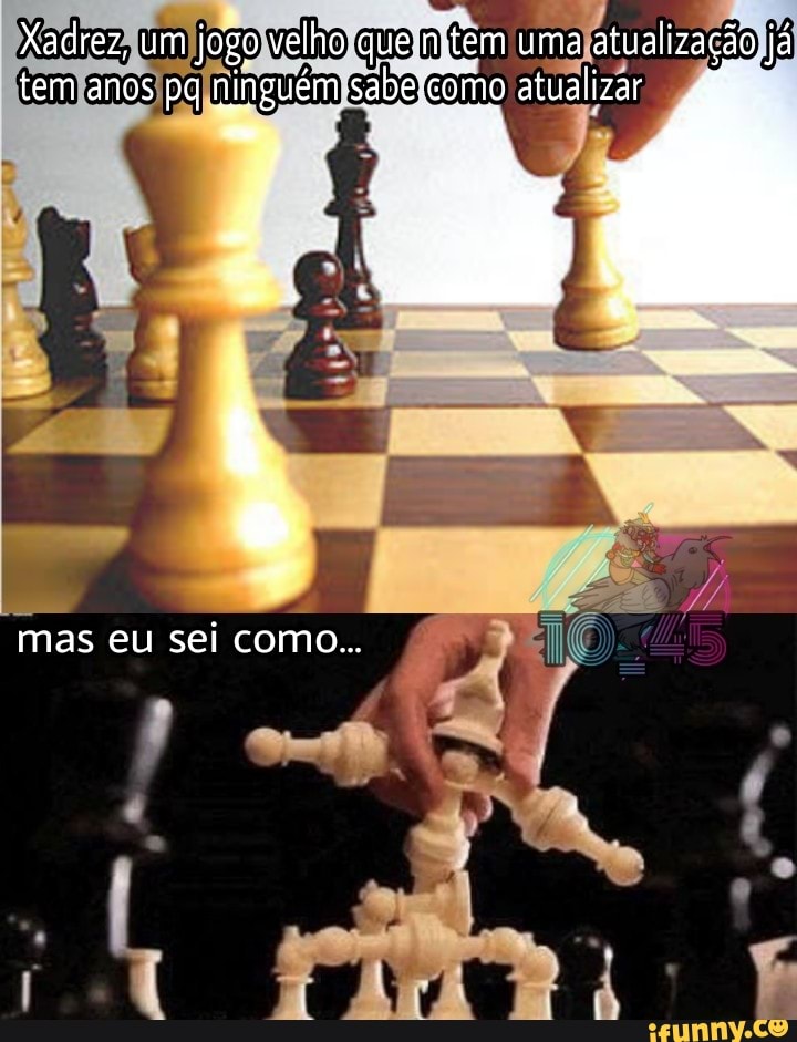 Jogo de xadrez: O peão depois de atravessado o taboleiro todo e ter virado  rainha: - iFunny Brazil