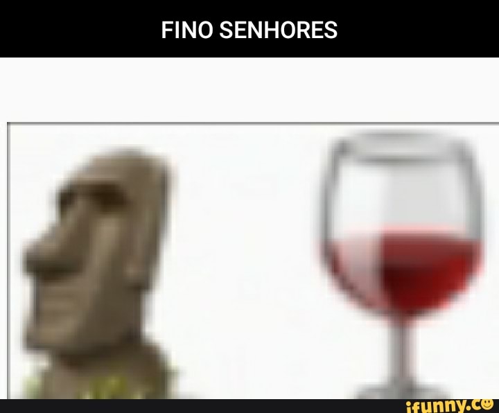 FINO SENHORES - iFunny Brazil