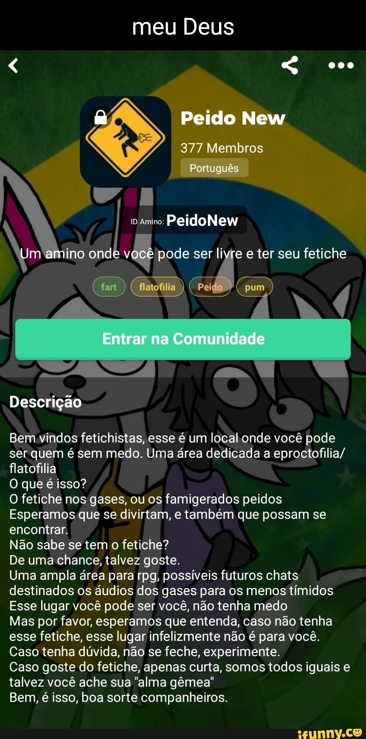 Meu Deus Peido New 377 Membros Português PeidoNew amino onde você pode ser  livre e ter