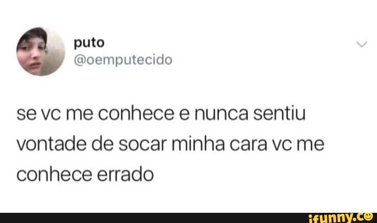 Você Me Conhece?