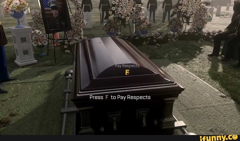 Press F to Pay Respects - iFunny Brazil