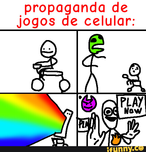 Publicidade de jogos para celular. O jogo: - Memes